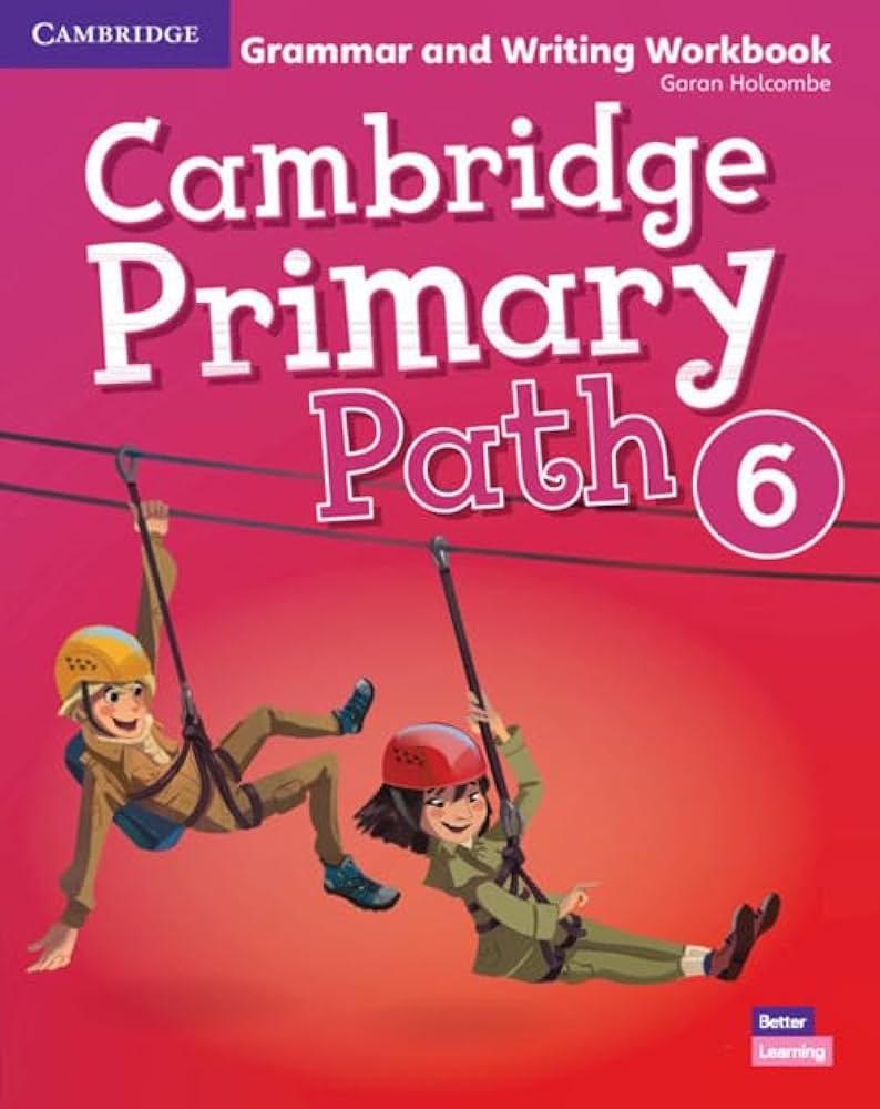CAMBRIDGE PRIMARY PATH LEVEL 6 GRAMMAR AND WRITING WORKBOOK 1ST EDICIÓN