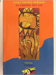 CAMINO DEL SOL, EL TOMO 1