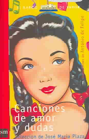 CANCIONES DE AMOR Y DUDAS (N-155 BARCO VAPOR ROJO)