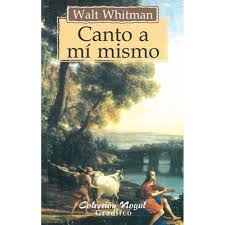 CANTO A MI MISMO 
