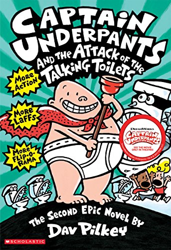 CAPTAIN UNDERPANTS AND THE ATTACK OF THE TALKINGS TOILETS
