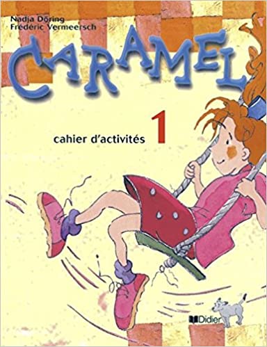CARAMEL 1 CAHIER ACTIVITIES