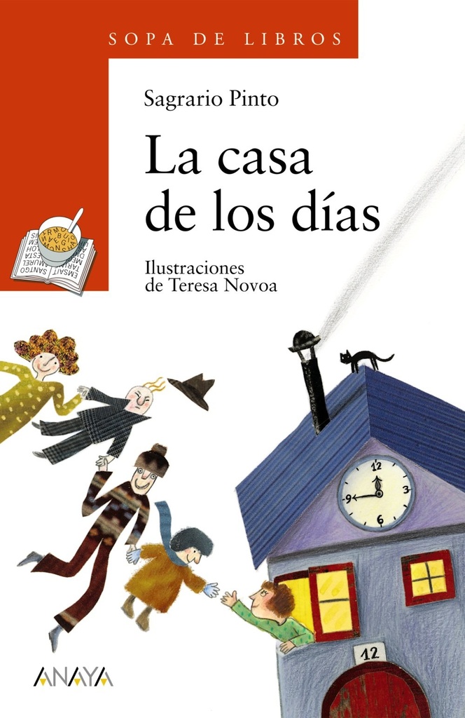 CASA DE LOS DIAS, LA (SOPA DE LIBROS)