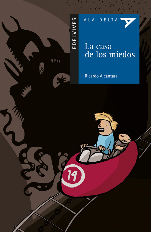 CASA DE LOS MIEDOS, LA