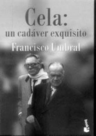 CELA: UN CADAVER EXQUISITO