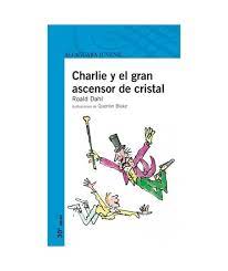 CHARLIE Y EL GRAN ASCENSOR DE CRISTAL