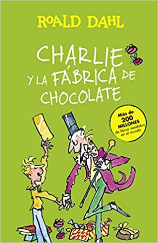 CHARLIE Y LA FABRICA DE CHOCOLATE