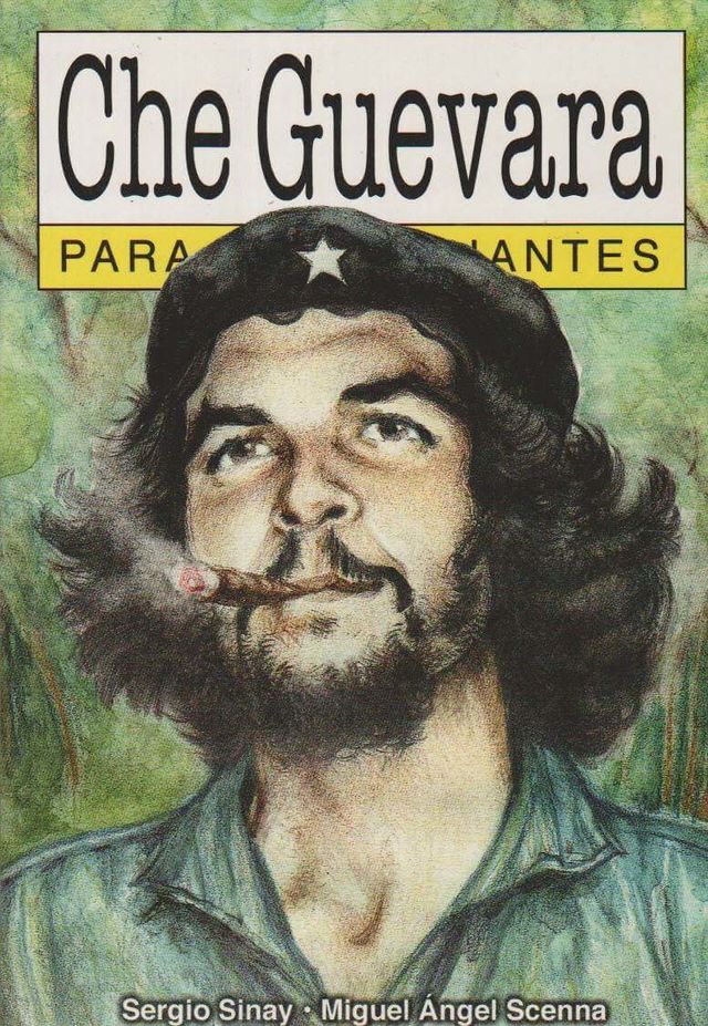 CHE GUEVARA PARA PRINCIPIANTES