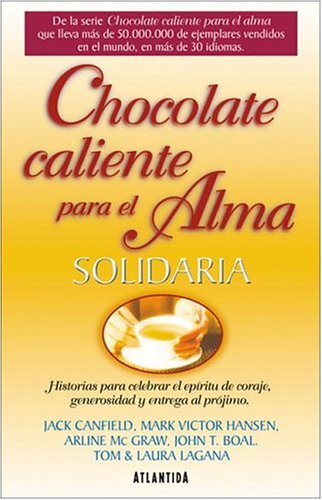 CHOCOLATE CALIENTE PARA EL ALMA SOLIDARIA