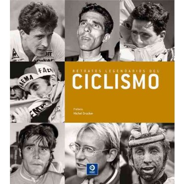 CICLISMO. RETRATOS LEGENDARIOS