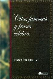 CITAS FAMOSAS Y FRASES CELEBRES