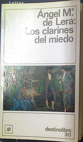 CLARINES DEL MIEDO, LOS                                     
