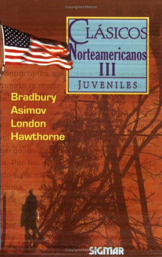 CLASICOS NORTEAMERICANOS III (COL. CLASICOS JUVENILES)