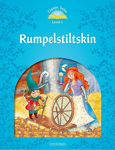 CLASSIC TALES 1 2ED RUMPELSTILTSKIN