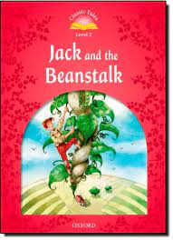 CLASSIC TALES 2 2ED JACK AND THE BEANSTALK
