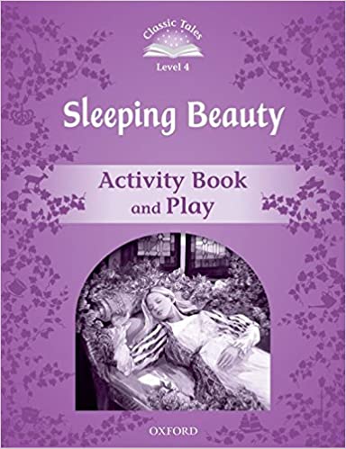 CLASSIC TALES 4 2ED SLEEPING BEAUTY ACTIVITY BOOK