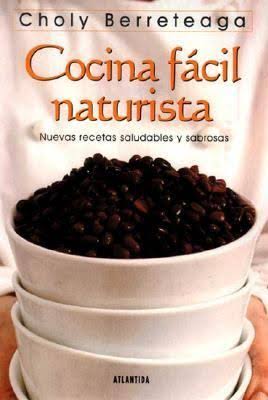 COCINA FACIL NATURISTA