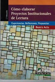 COMO ELABORAR PROYECTOS INSTITUCIONALES DE LECTURA