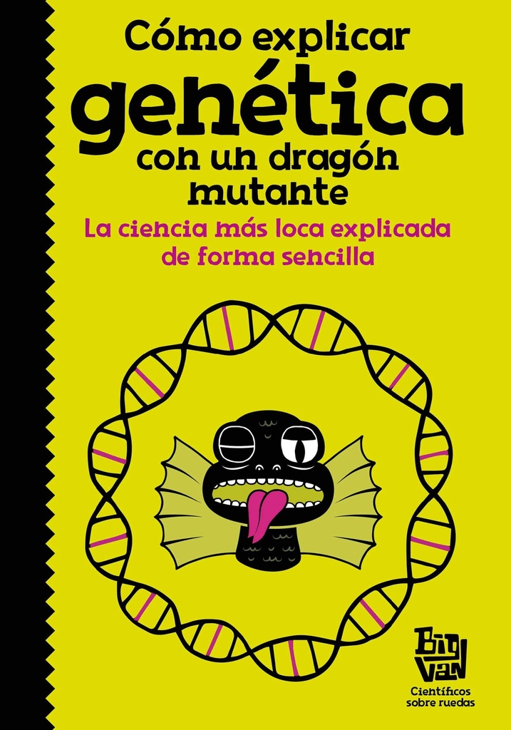 COMO EXPLICAR GENETICA CON UN DRAGON MUTANTE