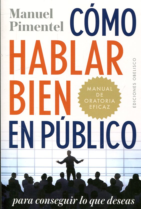 COMO HABLAR BIEN EN PUBLICO 