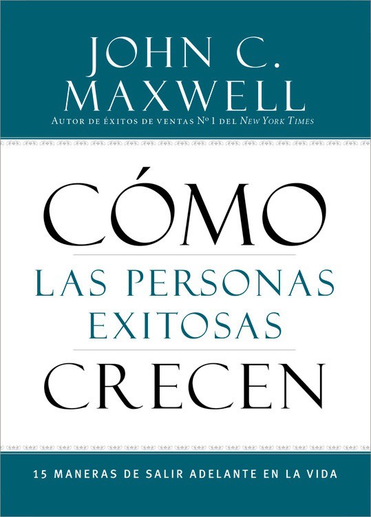 COMO LAS PERSONAS EXITOSAS CRECEN