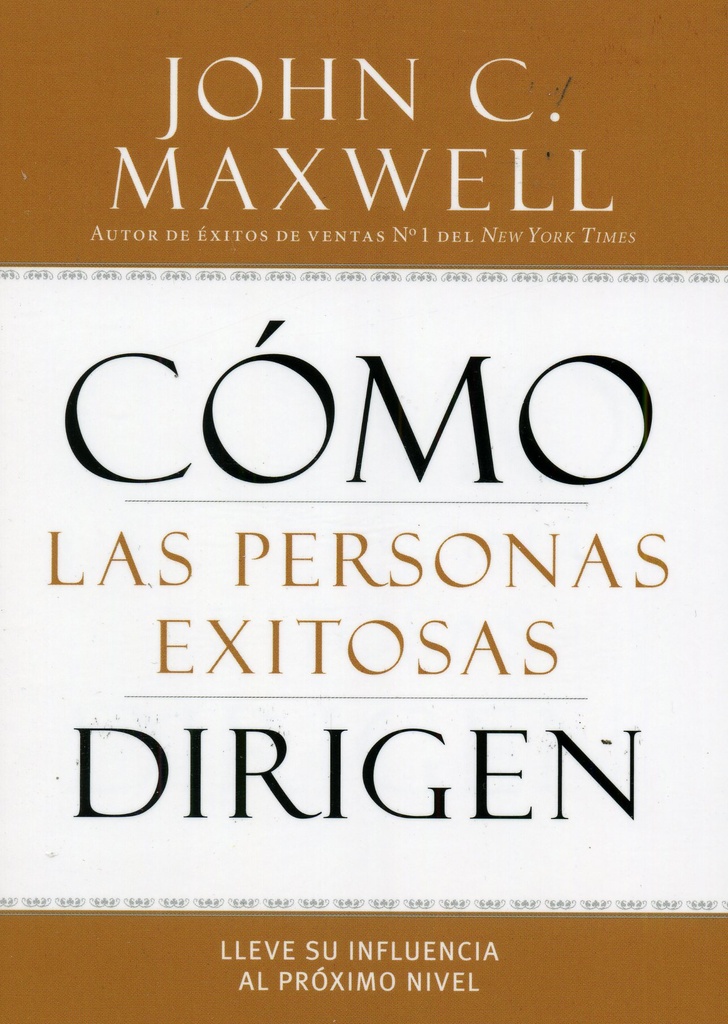 COMO LAS PERSONAS EXITOSAS DIRIGEN 