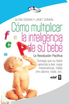 COMO MULTIPLCAR LA INTELIGENCIA DE SU BEBE