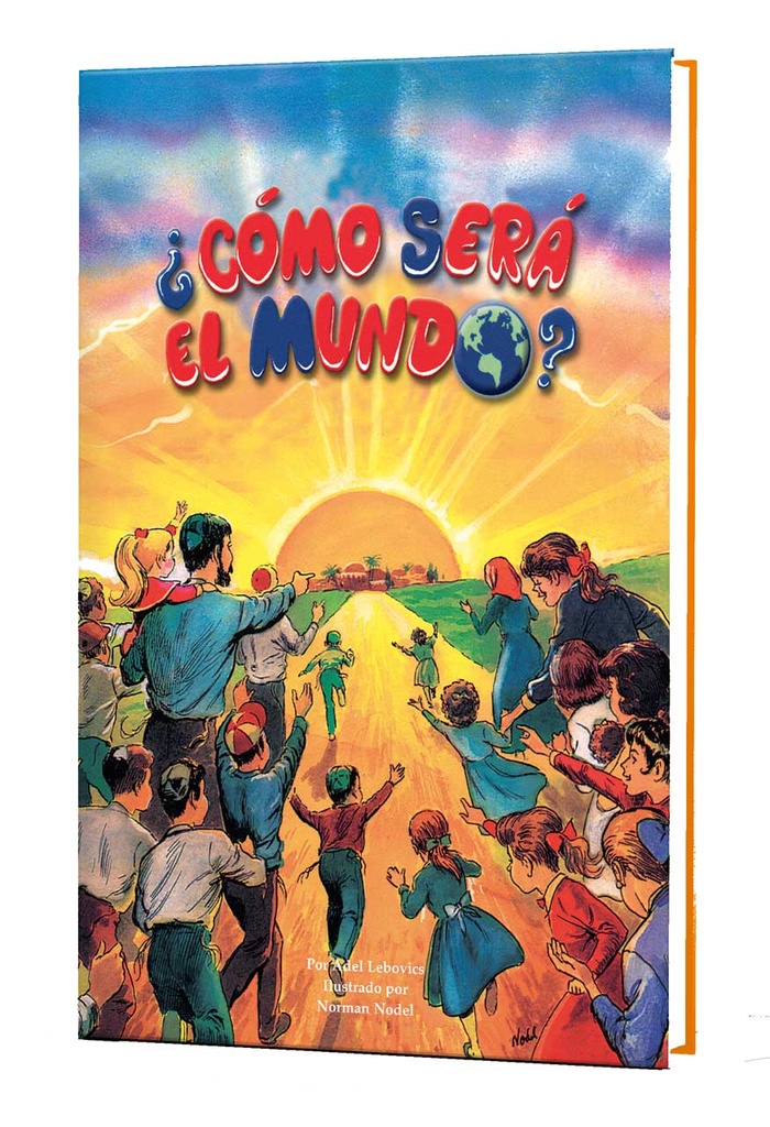 COMO SERA EL MUNDO