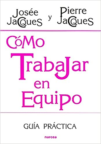 COMO TRABAJAR EN EQUIPO