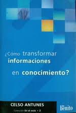 COMO TRANSFORMAR INFORMACIONES EN CONOCIMIENTO