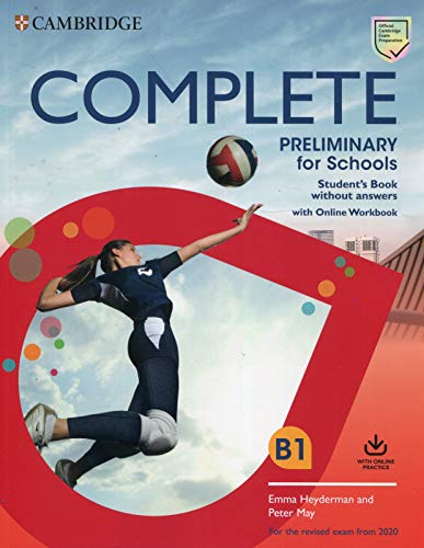 COMPLETE PRELIMINARY FOR SCHOOLS 2ED STUDENTS BOOK WITHOUT ANSWERS WITH ONLINE WORKBOOK