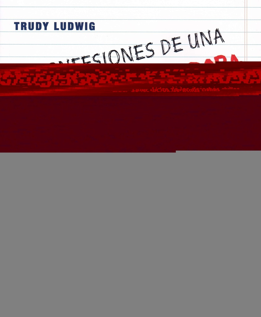 CONFESIONES DE UNA ANTIGUA ACOSADORA 