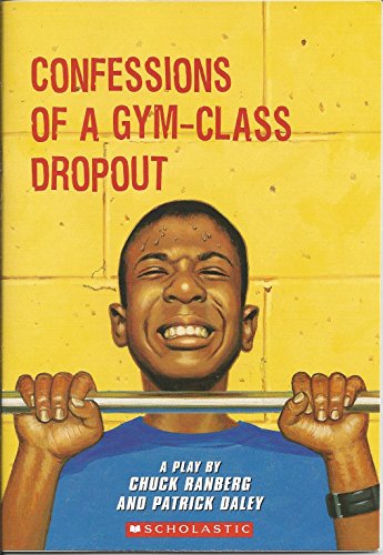 CONFESSIONS OF A GYM-CLASS DROPOUT