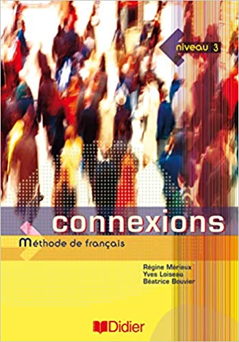 CONNEXIONS LIVRE DE LELEVE NIVEAU 3