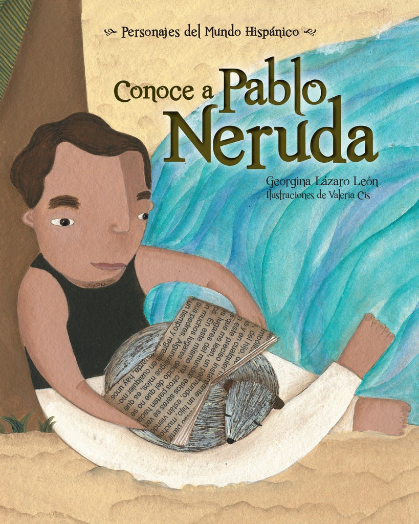 CONOCE  A PABLO NERUDA