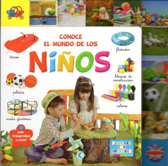 CONOCE EL MUNDO DE LOS NIÑOS