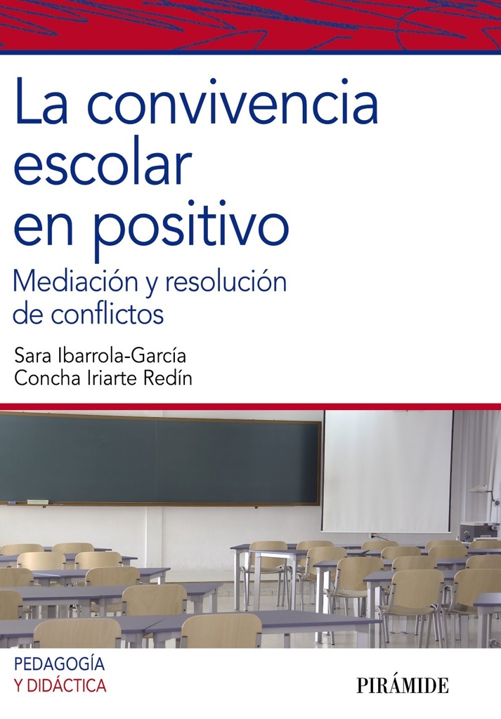 CONVIVENCIA ESCOLAR EN POSITIVO, LA