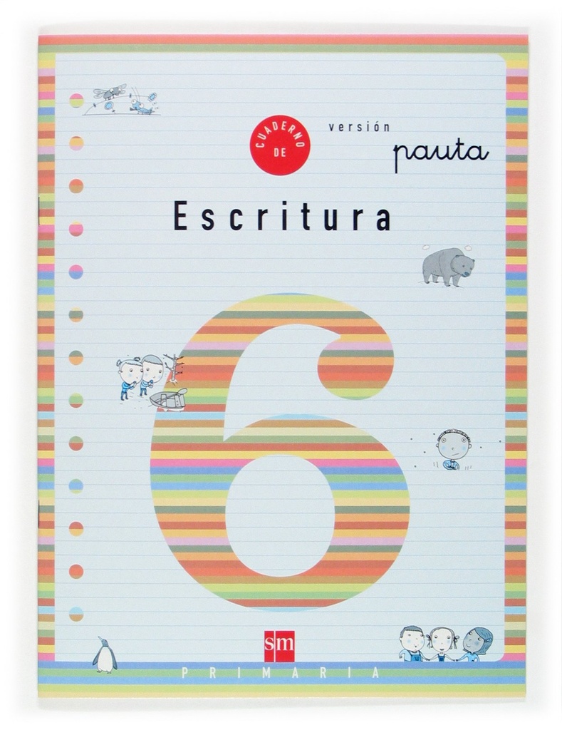 CUADERNO DE ESCRITURA 6 VERSION PAUTA
