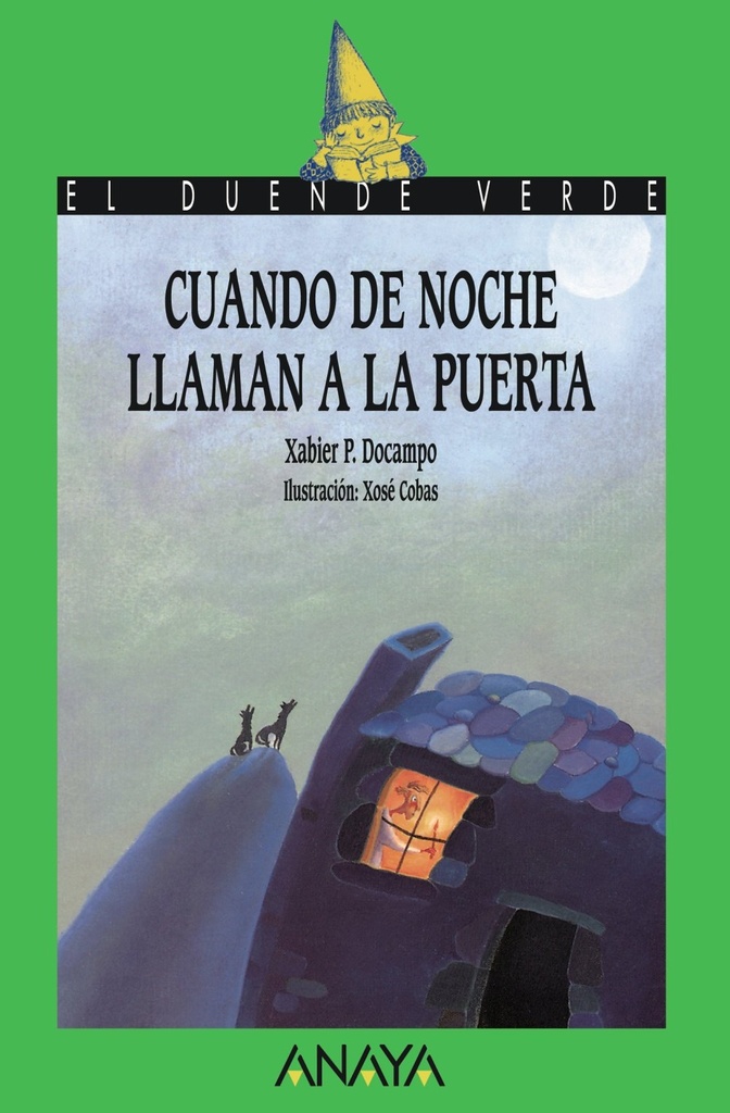 CUANDO DE NOCHE LLAMAN A LA PUERTA (COL. DUENDE VERDE)