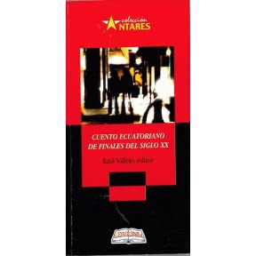 CUENTO ECUATORIANO DE FINALES SIGLO XX