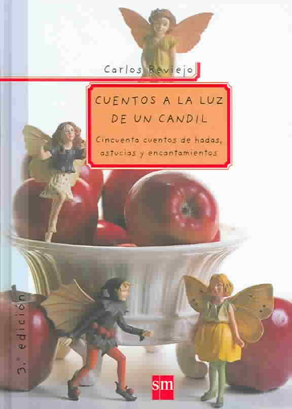 CUENTOS A LA LUZ DE UN CANDIL