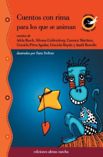 CUENTOS CON RIMA PARA LOS QUE SE ANIMAN