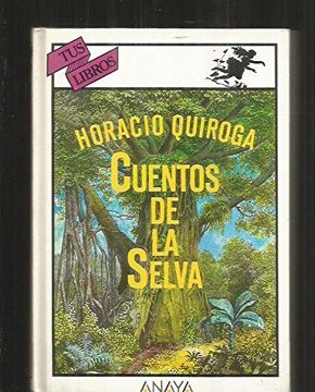 CUENTOS DE LA SELVA