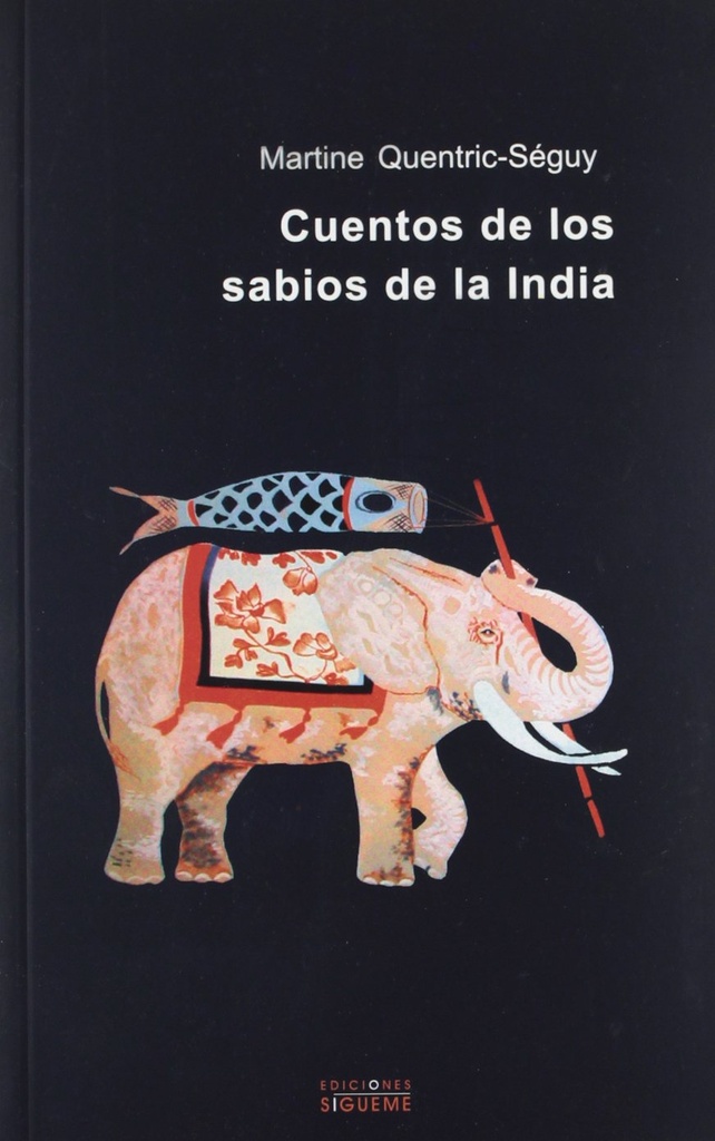 CUENTOS DE LOS SABIOS DE LA INDIA