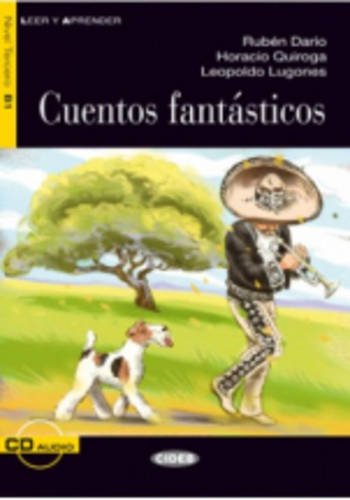 CUENTOS FANTÁSTICOS. LIBRO + CD                                                           