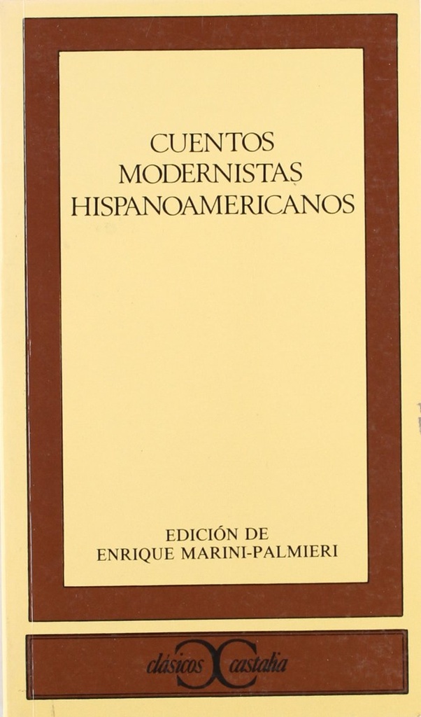 CUENTOS MODERNISTAS HISPANOAMERICANOS