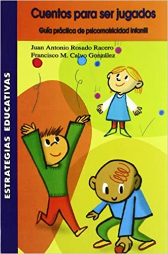 CUENTOS PARA SER JUGADOS