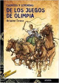 CUENTOS Y LEYENDAS DE LOS JUEGOS DE OLIMPIA