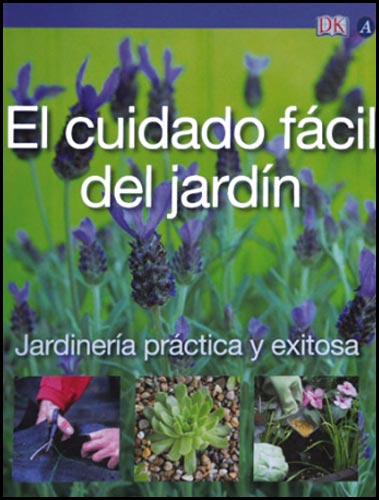 CUIDADO FACIL DEL JARDIN, EL