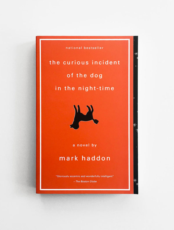 CURIUS INCIDENT OF THE DOG IN THE NIGHT TIME, THE
